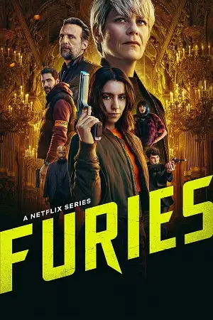 furies netflix original season 1, vegamovies1